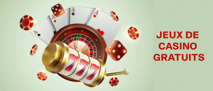 JEUX DE CASINO GRATUITS
