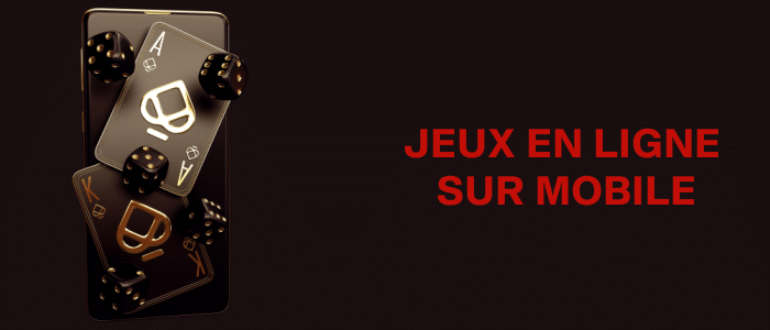 Jeux en Ligne sur Mobile